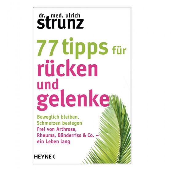 77 Tipps für Rücken und Gelenke - Strunz Buch