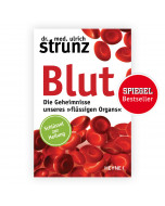 blut-die-geheimnisse-unseres-fluessigen-organs-strunz-buch