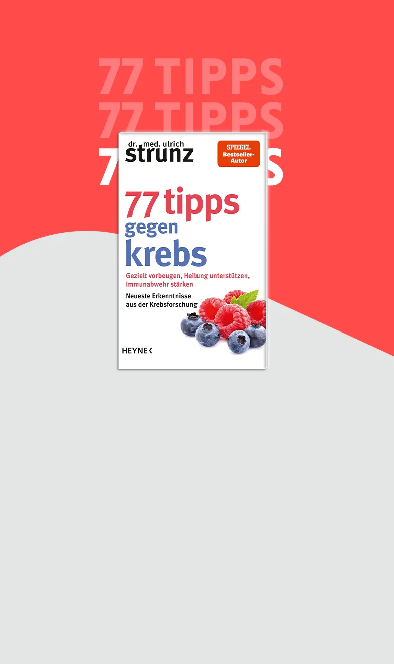 Buch\u003A\u002077\u0020Tipps\u0020gegen\u0020Krebs\u0020von\u0020Dr.\u0020Strunz