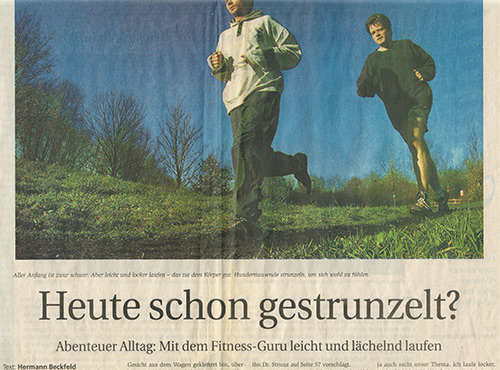 Auch das Wochenendmagazin berichtet Jahre später vom „strunzeln“. (2./3. Dezember 2000)